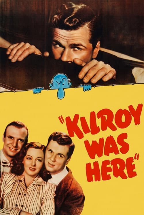 Kilroy Was Here