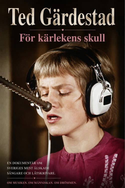 Ted Gärdestad - För kärlekens skull