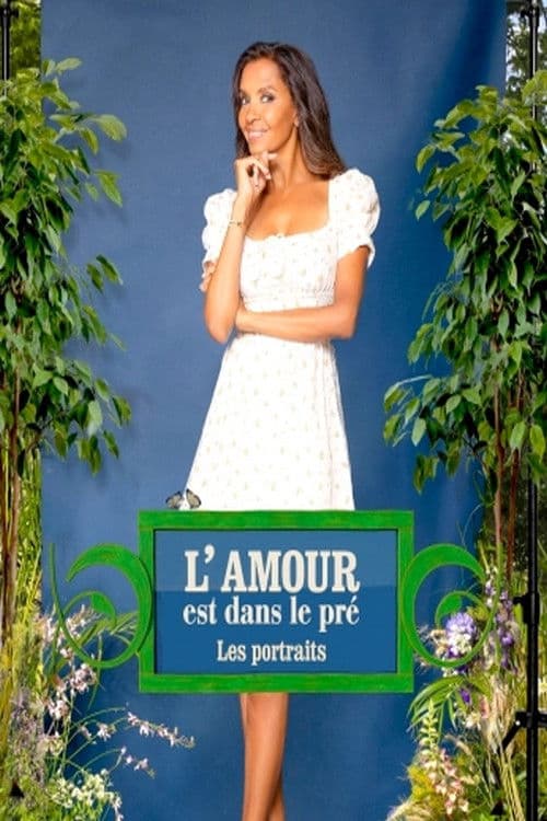 L'amour est dans le pré - Les portraits