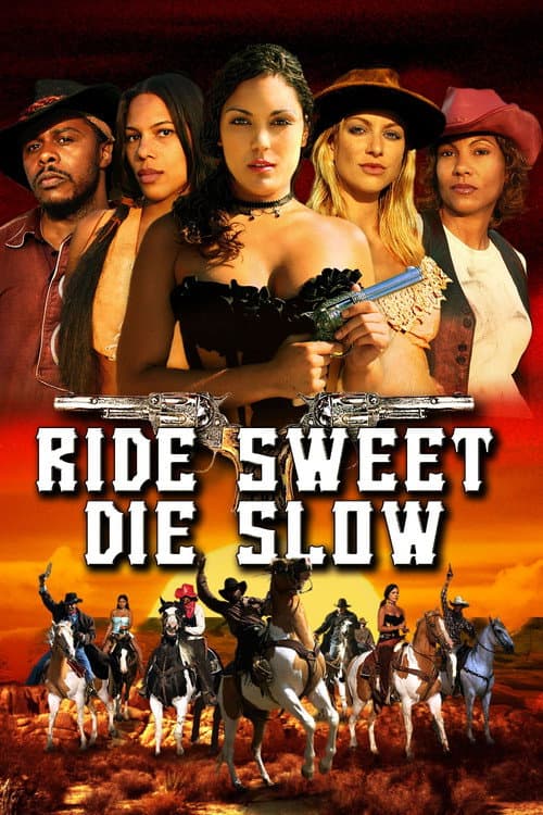 Ride Sweet Die Slow
