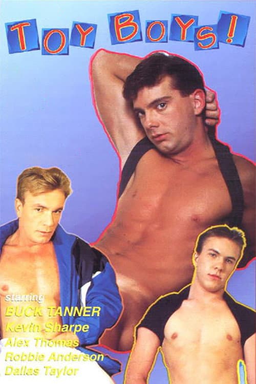 Toy Boys!
