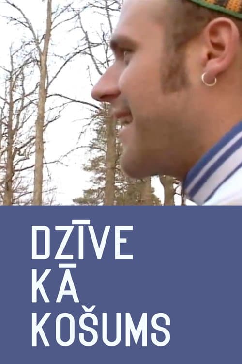 Dzīve kā košums