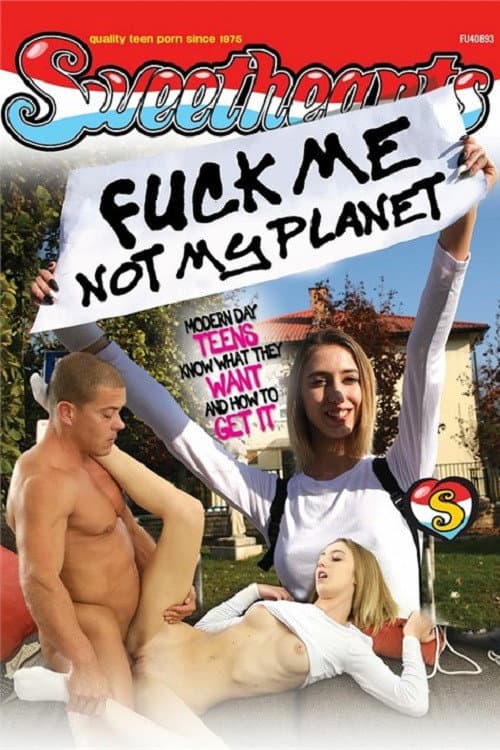 Fuck Me Not My Planet