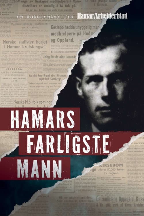 Hamar's Most Dangerous Man