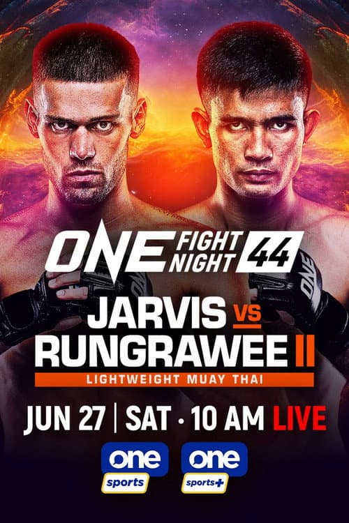 ONE Fight Night 44: Jarvis vs. Rungrawee 2