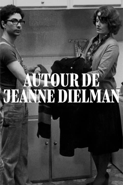 Around Jeanne Dielman