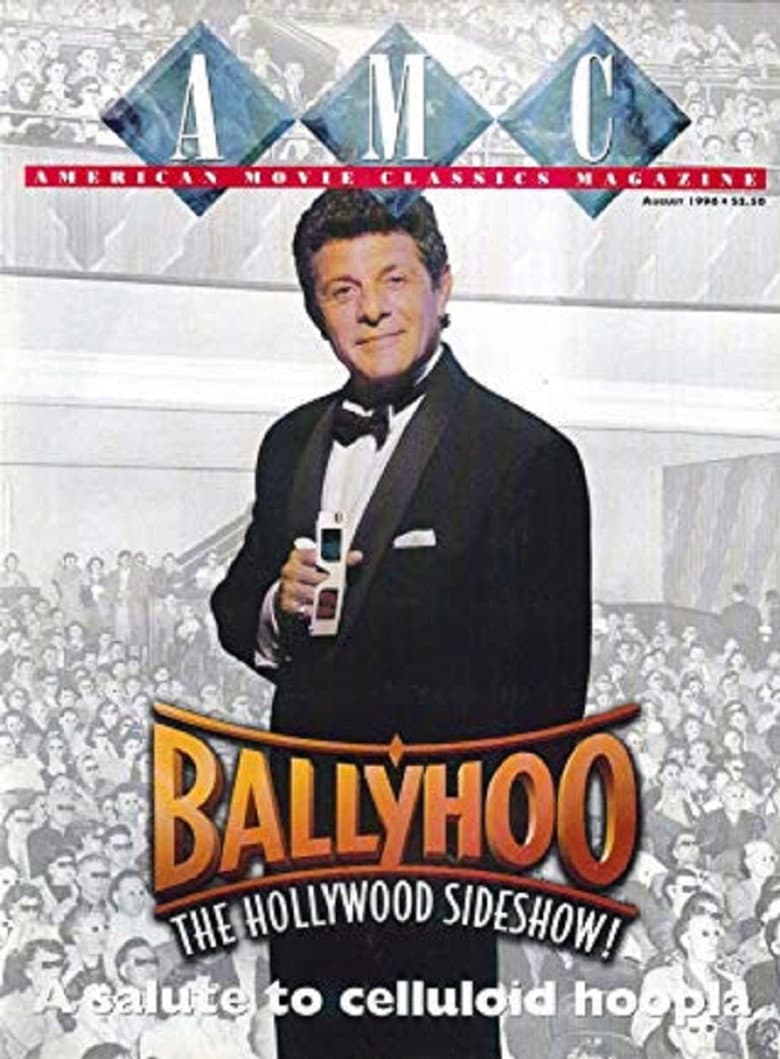 Ballyhoo: The Hollywood Sideshow!