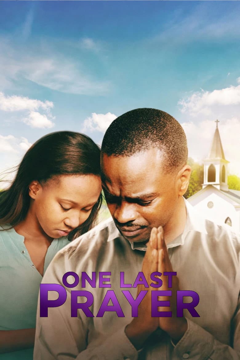 One Last Prayer