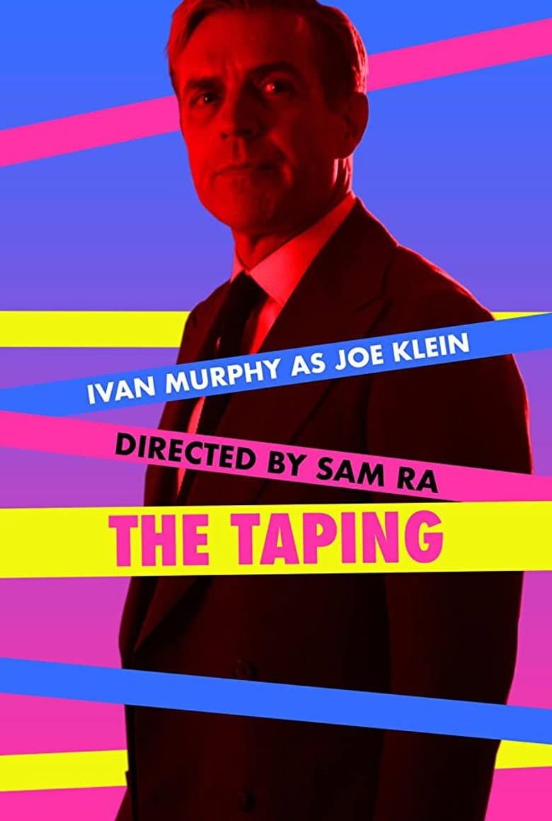 The Taping