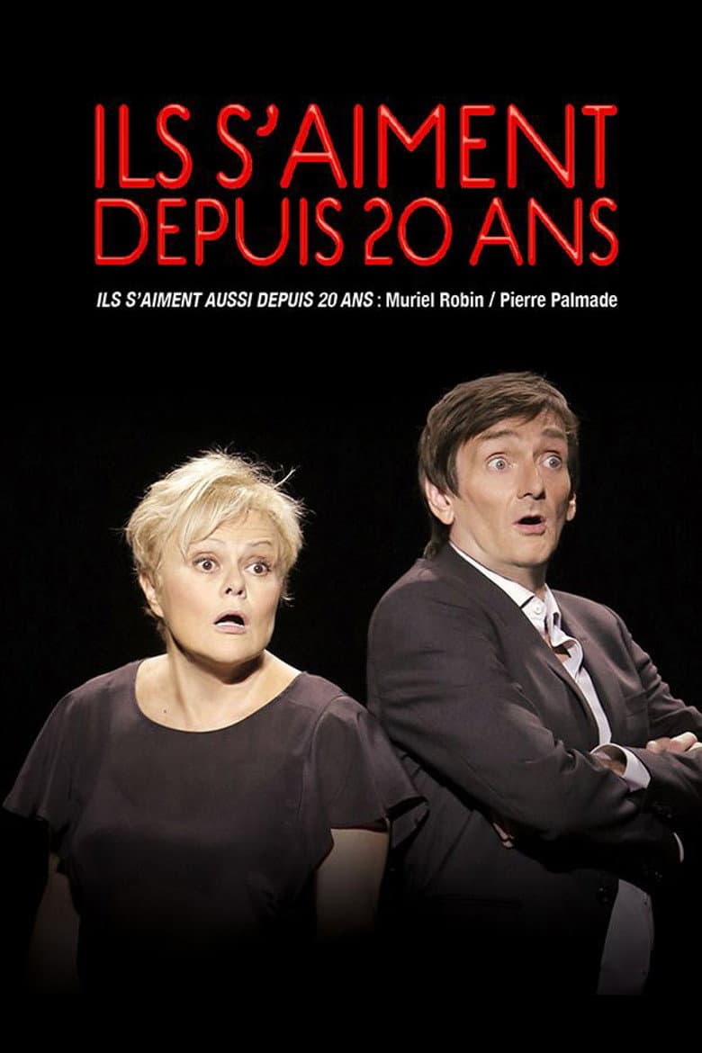 Ils s'aiment aussi depuis 20 ans