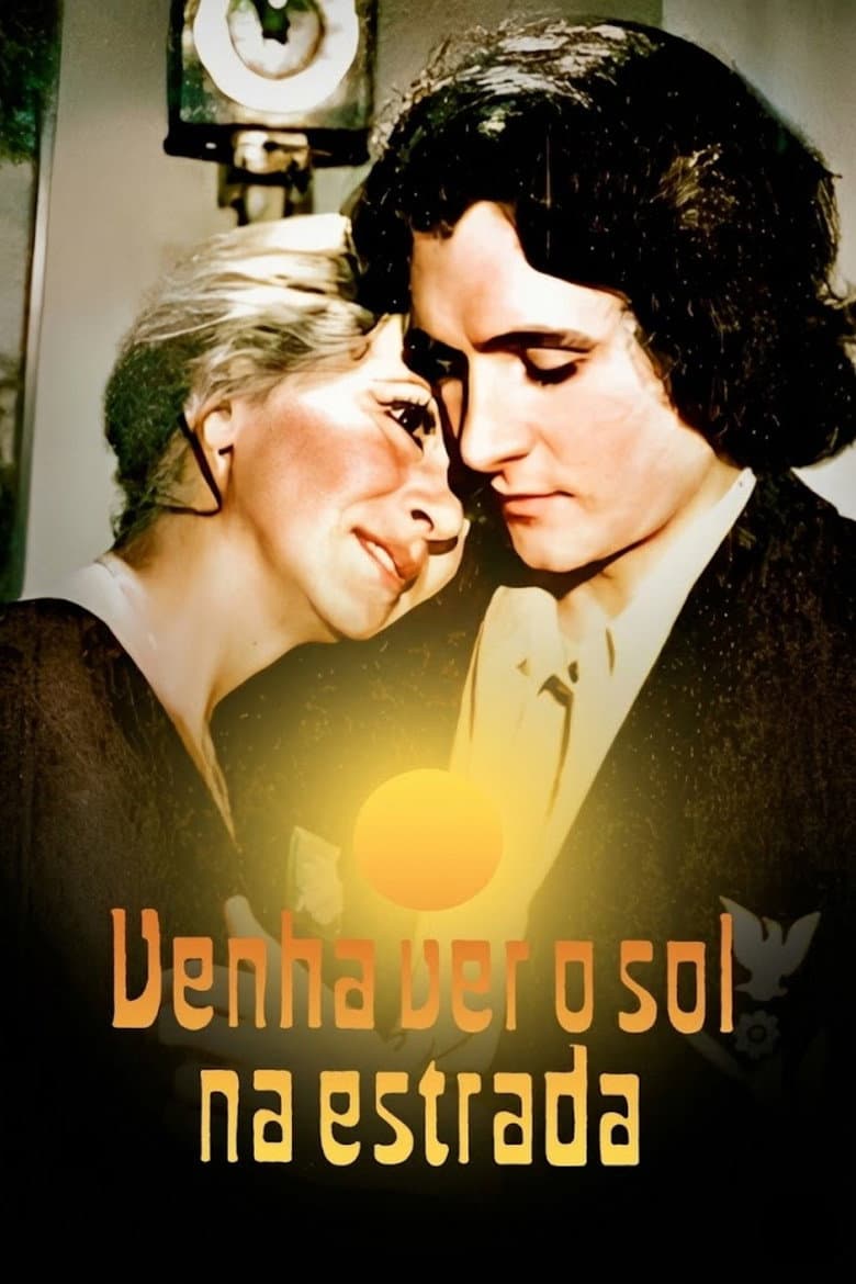 Venha Ver o Sol na Estrada