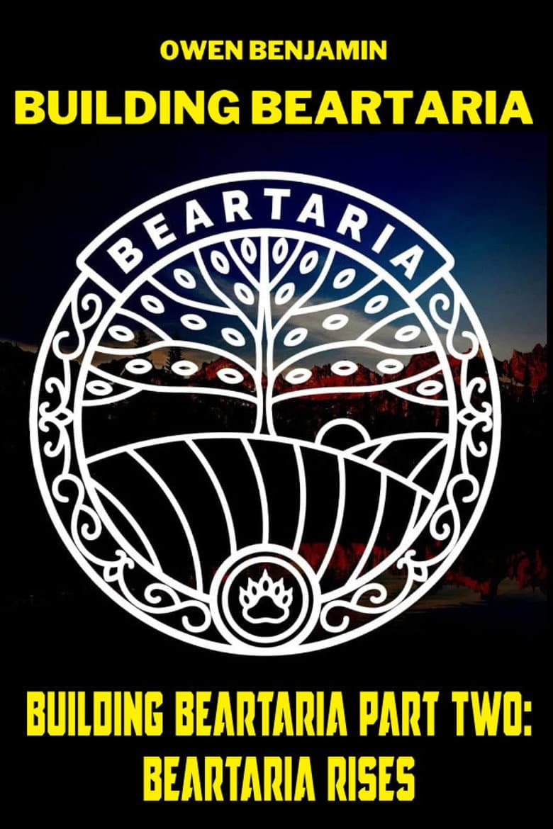 Building Beartaria Part Two: Beartaria Rises