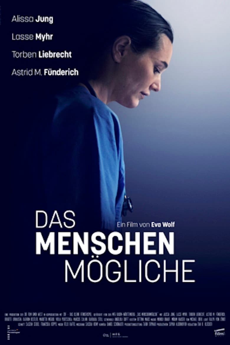 Das Menschenmögliche