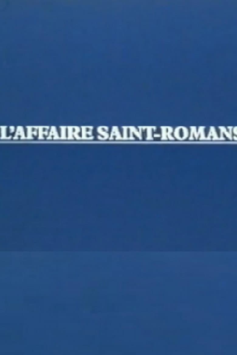 L'Affaire Saint-Romans