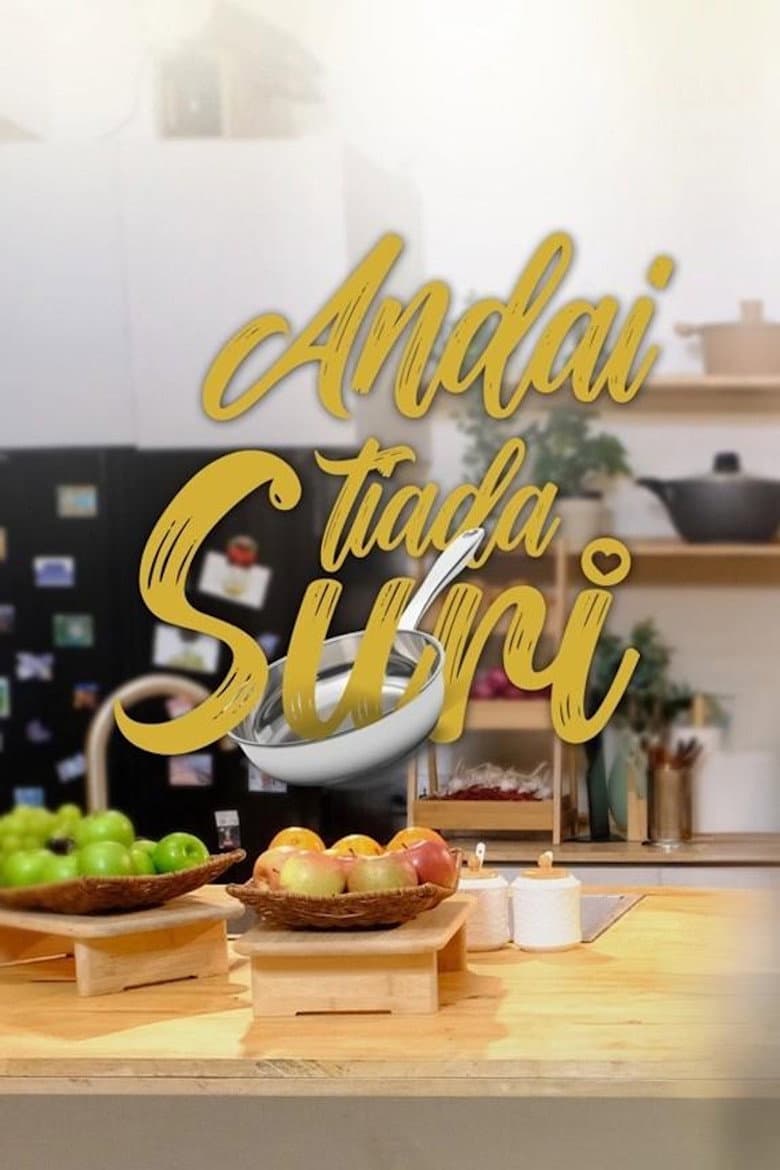 Andai Tiada Suri