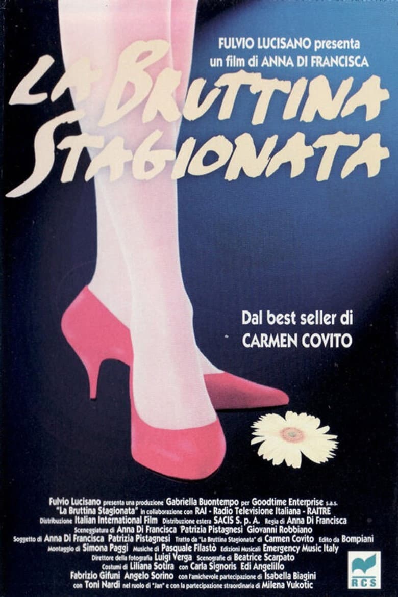 La bruttina stagionata