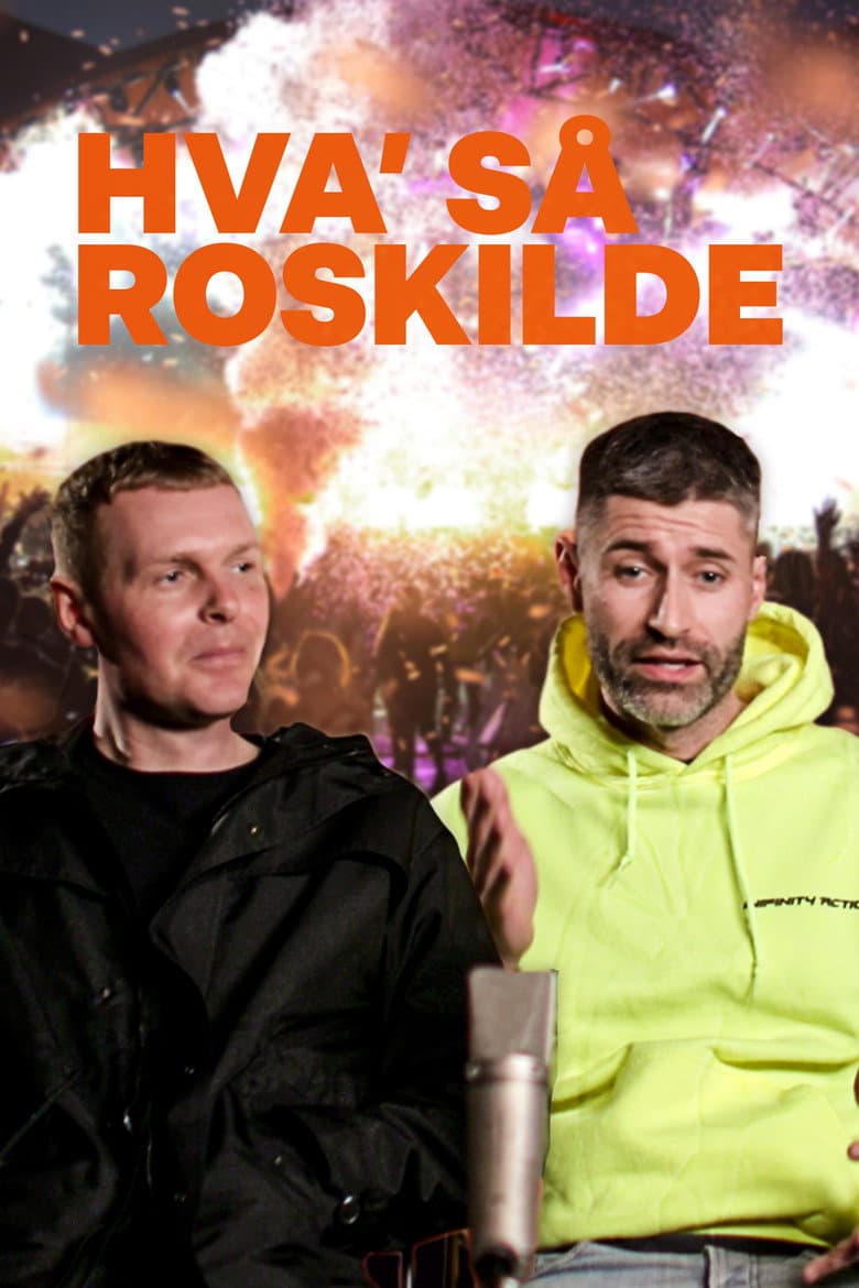 Hva' så Roskilde?