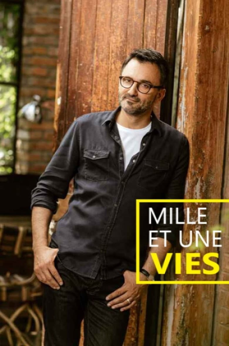 Mille et une vies