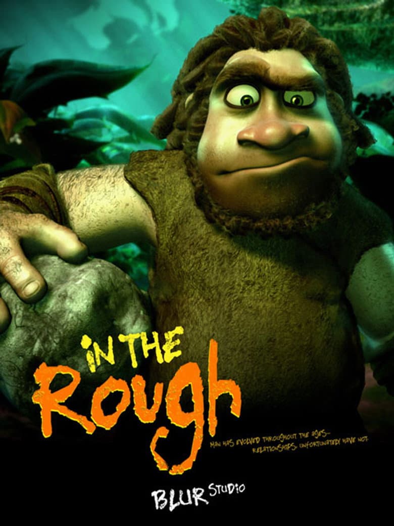 In the Rough