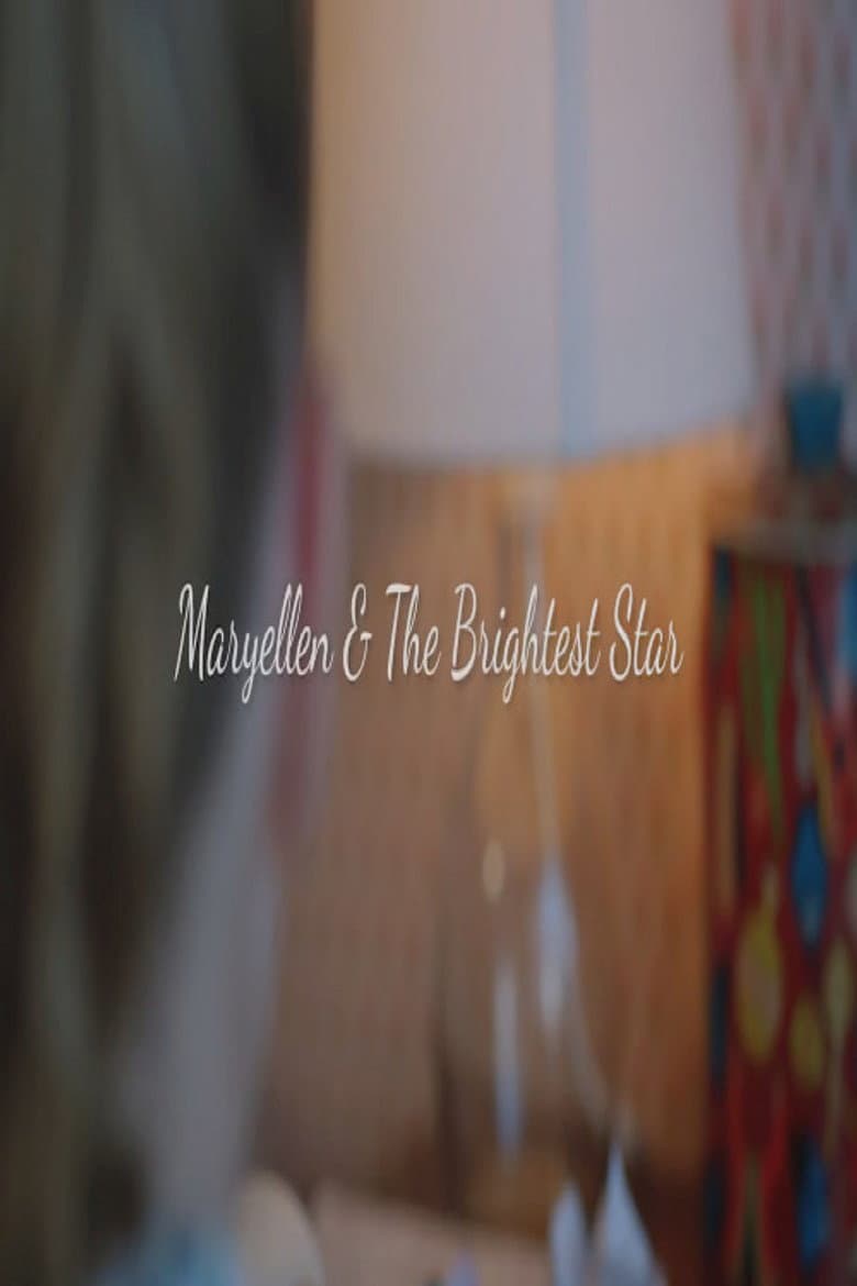 Maryellen and the Brightest Star