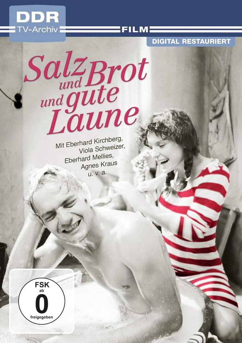 Salz und Brot und gute Laune